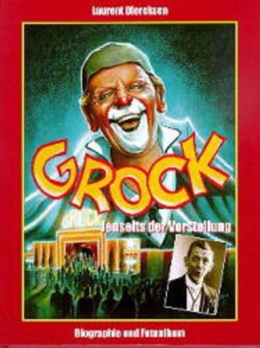 Grock jenseits der - jenseits,