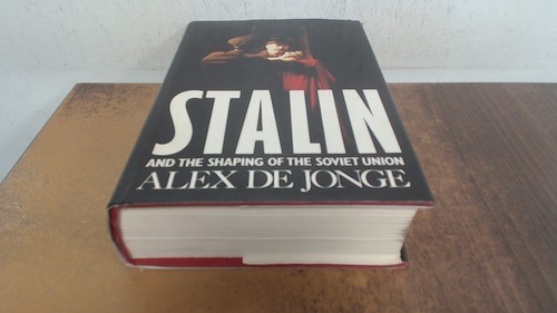 Stalin and the shaping of - shaping,