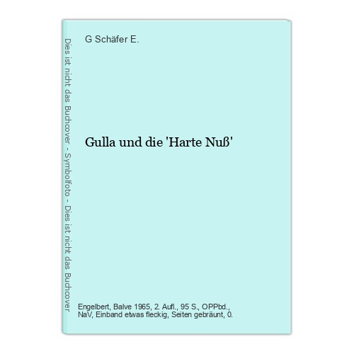 Gulla und die harte nuß - gulla,