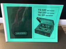 Bedienungsanleitung-Operating Instructions für Grundig TS 320 de Luxe,TK,TM 321