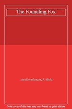 The Foundling Fox By Irina