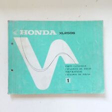 original Honda XL 250 S Ersatzteilkatalog Ersatzteilliste Handbuch Teilekatalog