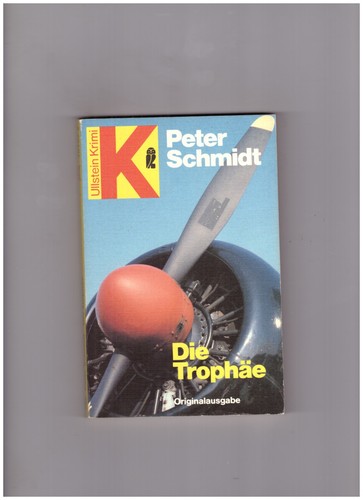Die trophäe peter - peter, schmidt
