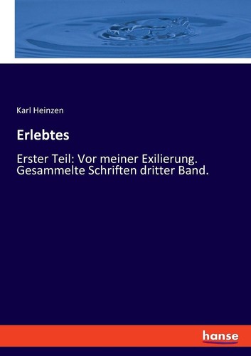 Erlebtes karl heinzen - erlebtes,