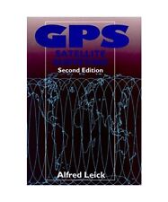 GPS Satellite Surveying, Leick, Alfred