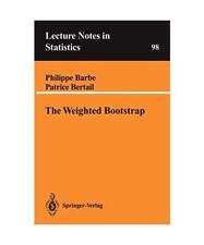 The Weighted Bootstrap, Patrice Bertail, Philippe Barbe