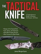 The Tactical Knife: A