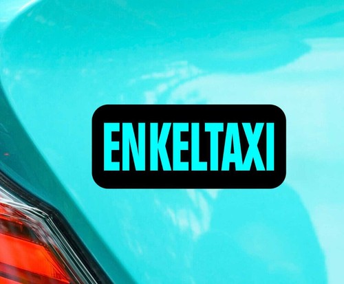 Autoaufkleber enkeltaxi - autoaufkleber,
