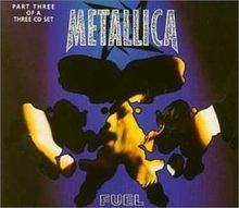Fuel von metallica - fuel,