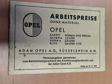 Opel Arbeitspreise Ohne Material 1939 Kadett Olympia Super 6 Blitz Katalog  KZ