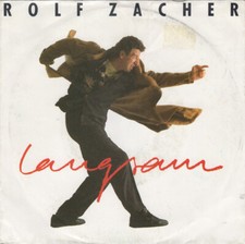 Rolf Zacher Langsam .. Wird Alles Besser 7" Single Vinyl Schallplatte 76576