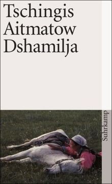 Dshamilja erzählung von - erzählung,