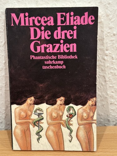 Mircea eliade die drei - -,
