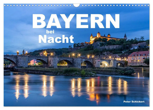 Bayern bei nacht wandkalender - bei,