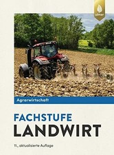 Agrarwirtschaft fachstufe - agrarwirtschaft,