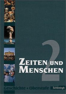 Zeiten und menschen - menschen,