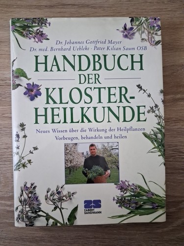 Handbuch der klosterheilkunde - handbuch,