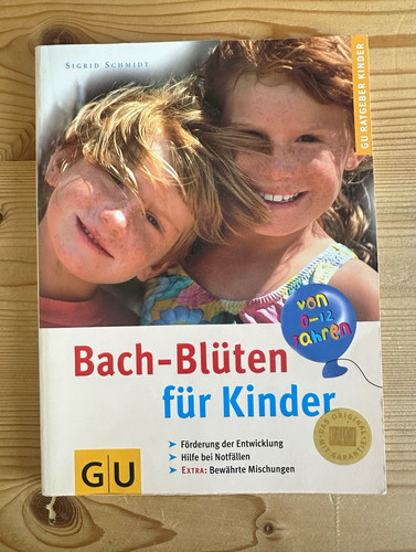 Bach blüten für kinder - gu,
