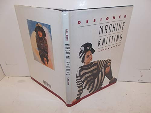 Designer machine knitting - designer, by