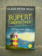 Ostfriesische Jagd – Rupert undercover - von Wolf, Klaus-Peter
