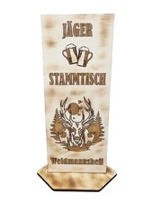 Stammtisch Aufsteller Schild Holz Deko Geflammt Holzschild Jäger Weidmannsheil