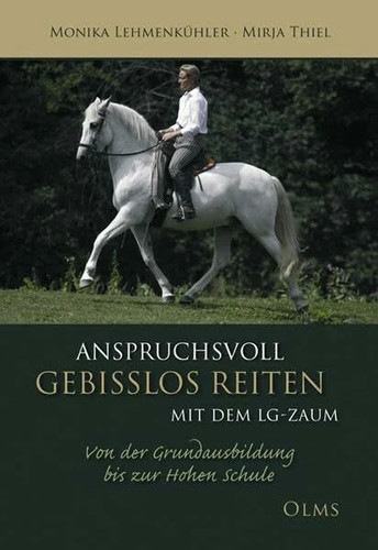Anspruchsvoll gebisslos reiten