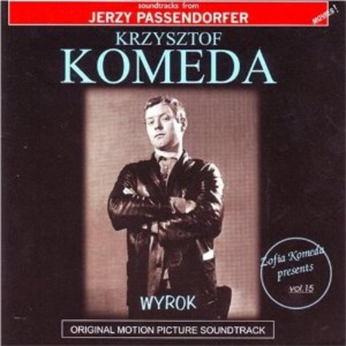 Komeda krzysztof wyrok - komeda,, /