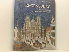 Regensburg Das Bild der Stadt