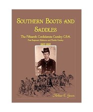 Southern Boots and Saddles: The Fifteenth Confederate Cavalry C.S.A., First Regi