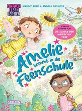 Amelie kommt in die Feenschule Margit Auer Buch 64 S. Deutsch 2024