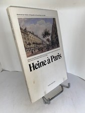 Heine in Paris 1831-1856