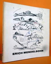 Architektur Bauhaus Berlin Israel USA Erich Mendelsohn Ausstellung Katalog 1968