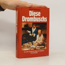 Diese Drombuschs  |  Robert