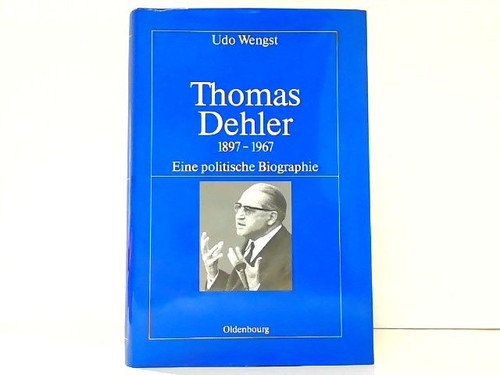 Thomas dehler 1897 1967 - 1897-1967., eine