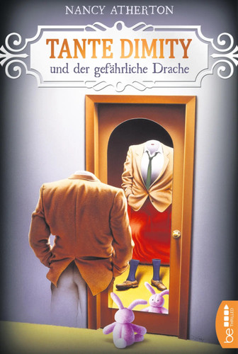 Tante dimity und - dimity,