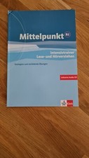 Mittelpunkt B2 Intensivtrainer Lese- und Hörverstehen