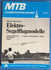 Elektro Segelflugmodelle, Bauarten,  Konstruktion, Bautips, Antriebsbestimmung