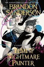 Yumi and the Nightmare Painter | Brandon Sanderson | englisch