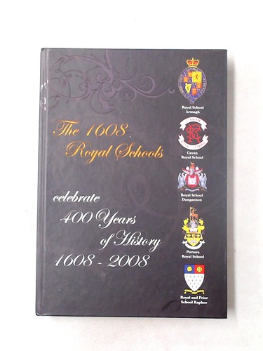 The 1608 royal schools - 1608,