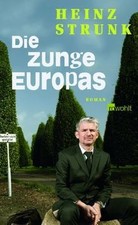 Die Zunge Europas: Roman  von