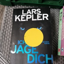 Ich jage dich von Lars Kepler