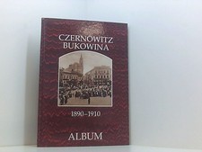 Czernowitz und die Bukowina