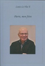 Pierre, mein Bruder - Louis Le