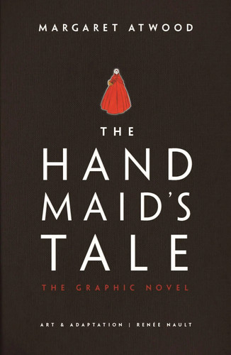 The handmaid tale graphic - the,