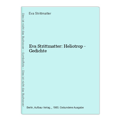 Eva strittmatter heliotrop - strittmatter:,