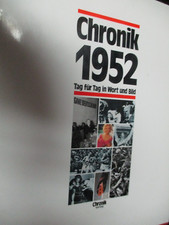 Chronik 1952: Tag fur Tag in