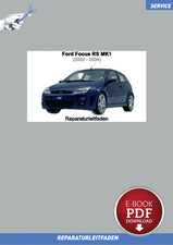 Ebook Ford Focus RS (02-04) Reparaturanleitung Motor 2,0 Liter Benziner 158 kW