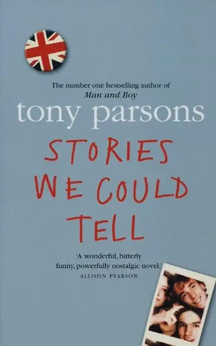 Stories could tell tony - could,