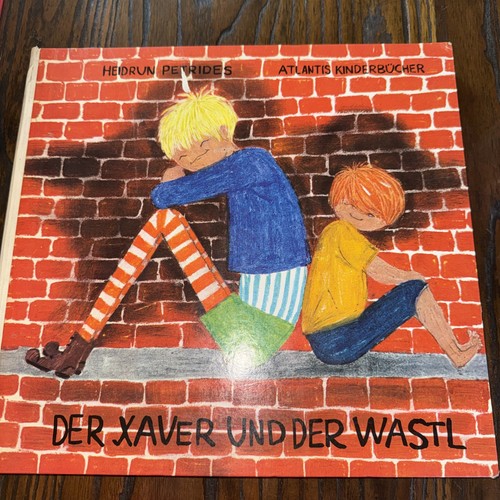 Der xaver und - der, wastl