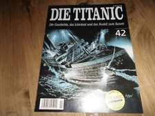 Zeitschrift Die Titanic    Nr 42 -Die Geschichte
